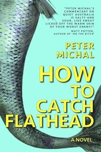 bokomslag How To Catch Flathead