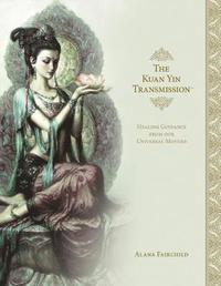 bokomslag The Kuan Yin Transmission