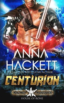 Anna Hackett - Centurion, Häftad