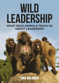 bokomslag Wild Leadership
