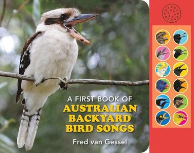 bokomslag A First Book of Australian Backyard Bird Songs