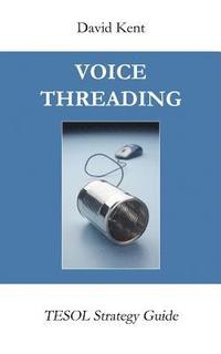 bokomslag Voicethreading: Tesol Strategy Guide