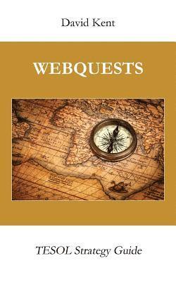 bokomslag Webquests: Tesol Strategy Guide