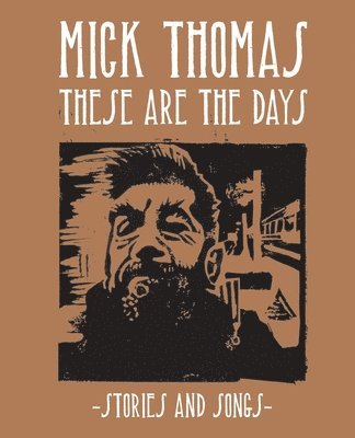 These Are The Days 1