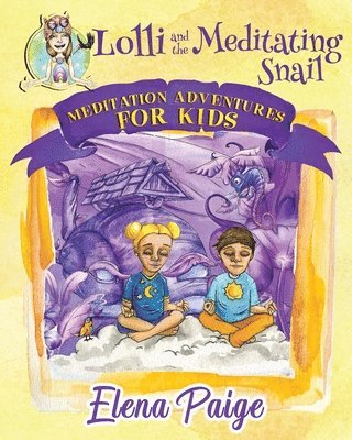 Lolli and the Meditating Snail