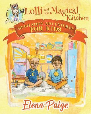 Lolli and the Magical Kitchen 1