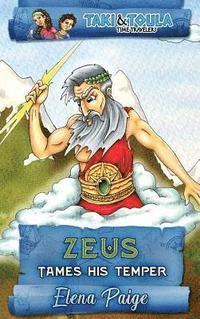 bokomslag Zeus Tames His Temper