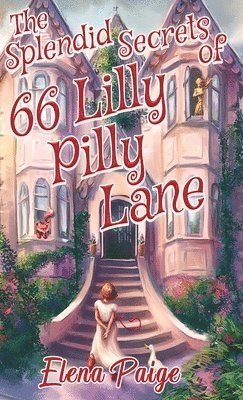 bokomslag The Splendid Secrets of 66 Lilly Pilly Lane