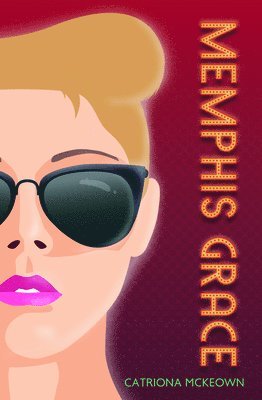 Catriona McKeown - Memphis Grace, Häftad