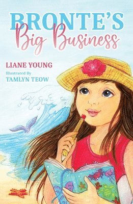 Liane Young, Tamlyn Teow - Bronte’s Big Business, Häftad