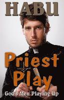 Priest Play
