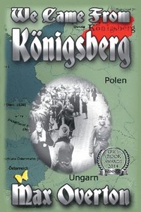 bokomslag We Came From Konigsberg