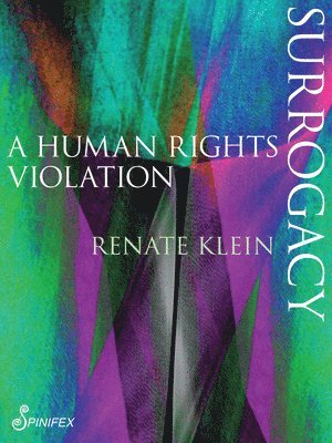 Surrogacy: A Human Rights Violation 1