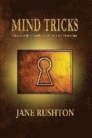 bokomslag Mind Tricks: A true story from tragedy to transformation in 5 key steps