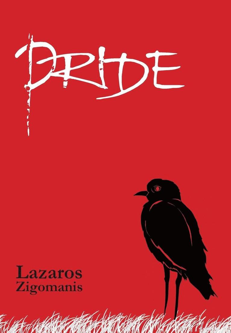 Lazaros Zigomanis - Pride, Inbunden