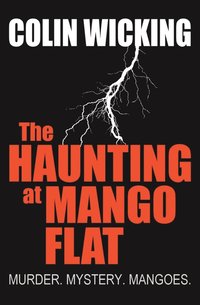 bokomslag Haunting at Mango Flat