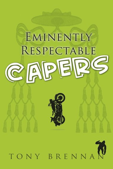 bokomslag Eminently Respectable Capers
