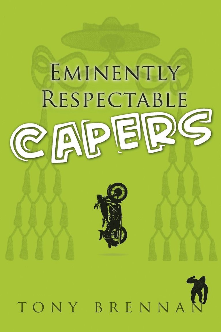 Eminently Respectable Capers 1