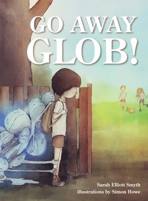 bokomslag Go Away Glob