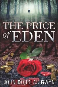 bokomslag The Price of Eden