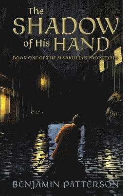 The Shadow of His Hand 1