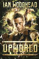 Upworld: A Lost World Adventure