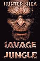 bokomslag Savage Jungle: Lair Of The Orang Pendek