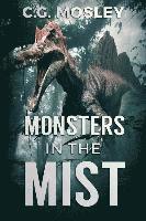 bokomslag Monsters In The Mist
