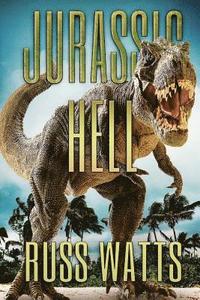 bokomslag Jurassic Hell