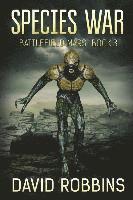 David Robbins - Species War: Battlefield Mars Book 3, Häftad