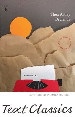 Thea Astley - DRYLANDS, Häftad