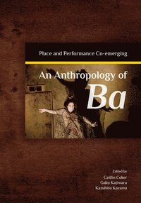 bokomslag Anthropology of Ba