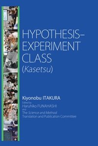 bokomslag Hypothesis-Experiment Class (Kasetsu)