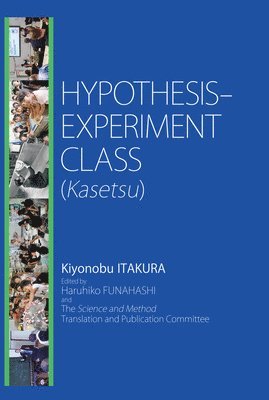 Hypothesis-Experiment Class (Kasetsu) 1