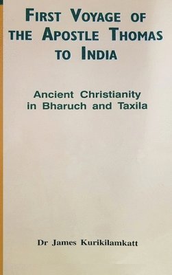 First Voyage of the Apostle Thomas to India 1