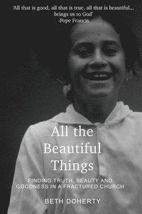 bokomslag All Beautiful Things
