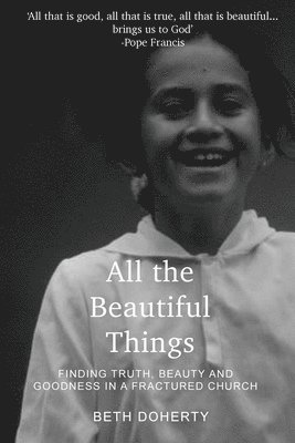 All Beautiful Things 1