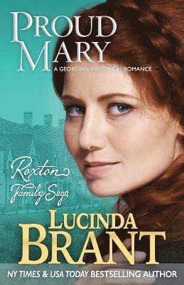 Proud Mary: A Georgian Historical Romance 1