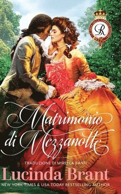 Lucinda Brant - Matrimonio di Mezzanotte, Inbunden