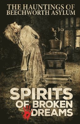 Spirits of Broken Dreams 1