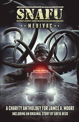 SNAFU Medivac, Häftad