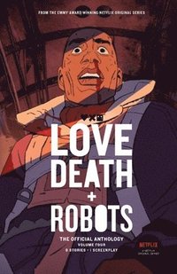 bokomslag Love, Death + Robots: The Official Anthology: Volume 4