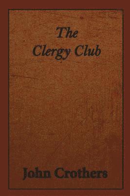 The Clergy Club 1