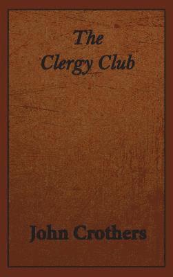 bokomslag Clergy Club