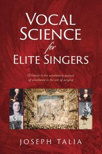 bokomslag Vocal Science for Elite Singers