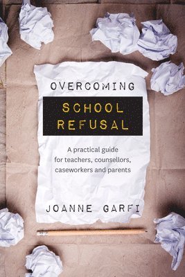 Overcoming School Refusal 1