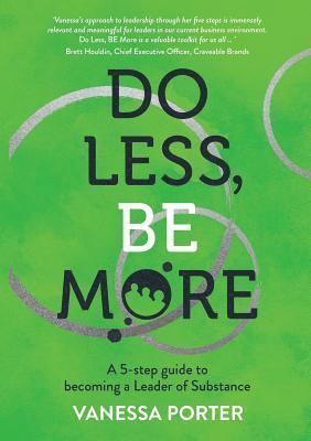 Do Less, Be More 1