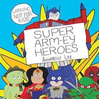 bokomslag Super Arm-Ey Heroes