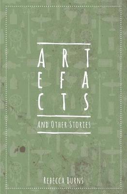 Artefacts and Other Stories 1