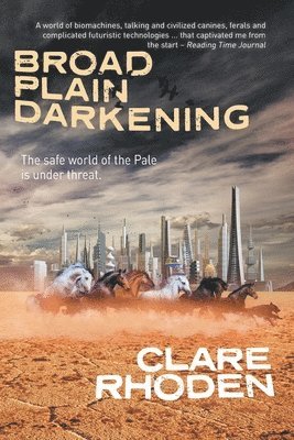 Clare Rhoden - Broad Plain Darkening, Häftad